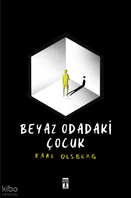 Beyaz Odadaki Çocuk - 2