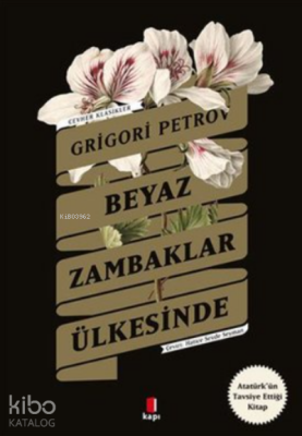 Beyaz Zambaklar Ülkesinde - 2