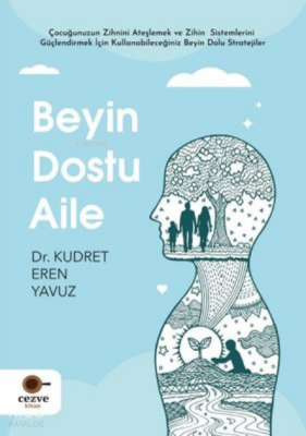 Beyin Dostu Aile - 2