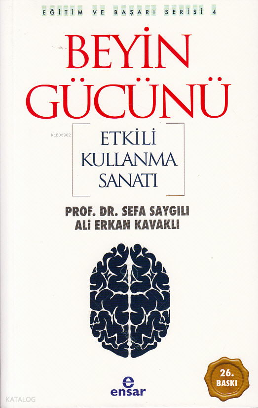 Beyin Gücünü Etkili Kullanma Sanatı Eğitim ve Başarı Serisi 4 - 2