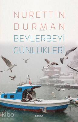 Beylerbeyi Günlükleri - 2