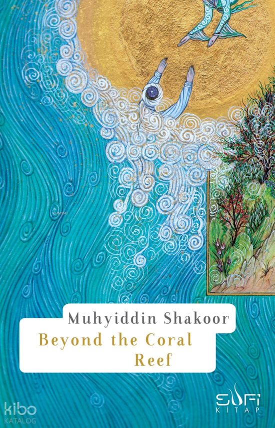 Beyond the Coral Reef - 2