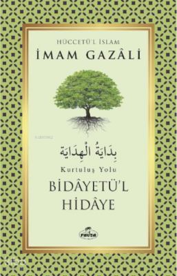 Bidayetü’l Hidaye – Kurtuluş Yolu - 1