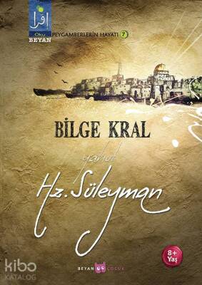 Bilge Kral Yahut Hz. Süleyman - 1