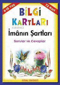 Bilgi Kartları 2 (6-15 Yaş) İmânın Şartları Sorular ve Cevaplar - 1