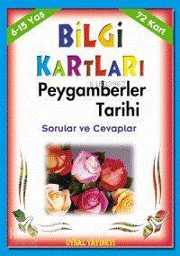 Bilgi Kartları 5 (6-15 Yaş) Peygamberler Tarihi Sorular ve Cevaplar - 1