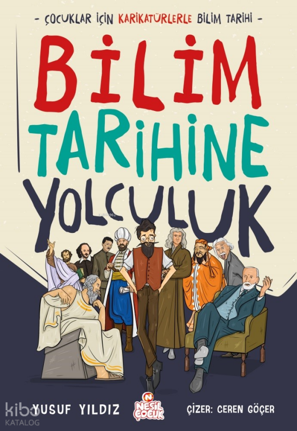 Bilim Tarihine YolculukÇocuklar İçin Karikatürlerle Bilim Tarihi - 1