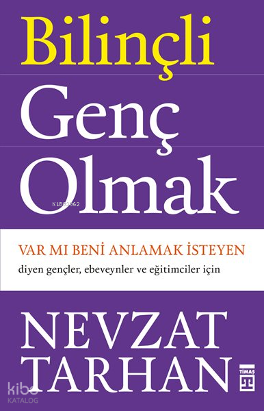 Bilinçli Genç Olmak - 1