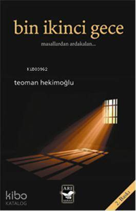 Bin İkinci Gece Masallardan Ardakalan... - 1