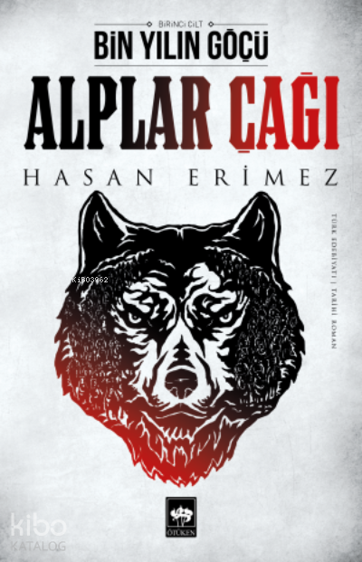 Bin Yılın Göçü Birinci Cilt Alpler Çağı - 1