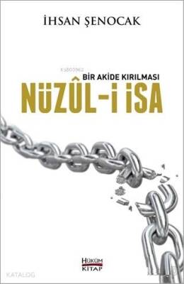 Bir Akide Kırılması - 2