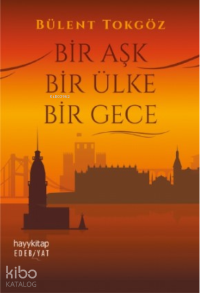 Bir Aşk Bir Ülke Bir Gece - 1