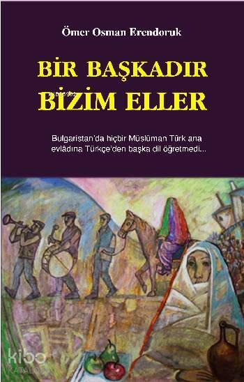 Bir Başkadır Bizim Eller - 1