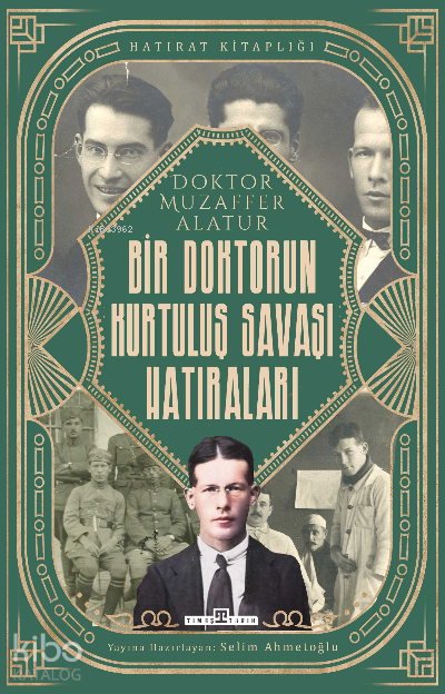 Bir Doktorun Kurtuluş Savaşı Hatıraları - 2