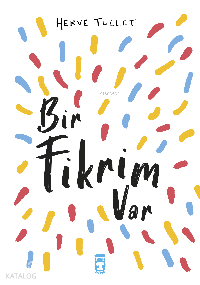 Bir Fikrim Var - 2