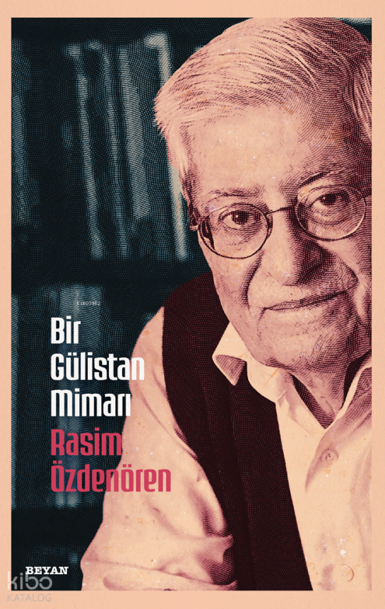 Bir Gülistan Mimarı - 2