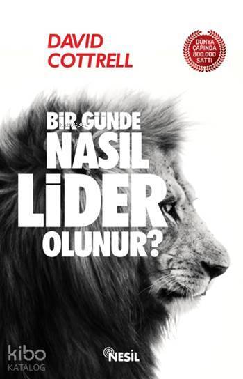 Bir Günde Nasıl Lider Olunur ? - 1