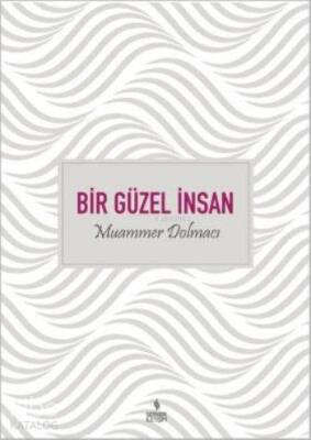 Bir Güzel İnsan - 1