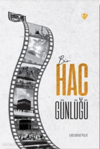 Bir Hac Günlüğü - 2