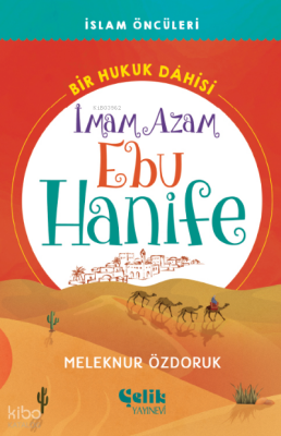 Bir Hukuk Dâhisiİmam Azam Ebu Hanife - 1