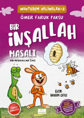 Bir İnşallah Masalı - 1