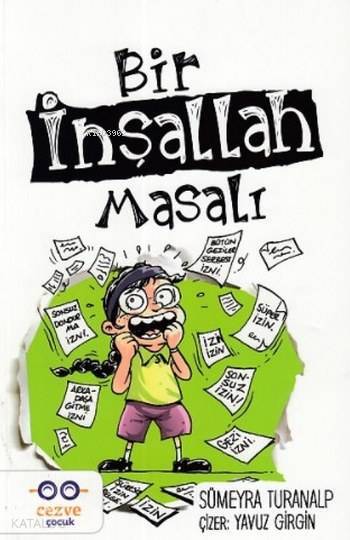 Bir İnşallah Masalı - 2