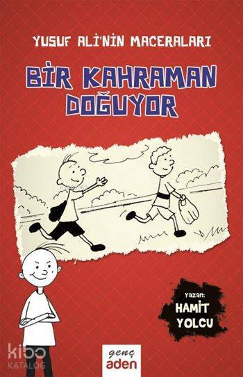 Bir Kahraman Doğuyor - Yusuf Alinin Maceraları - 1