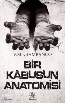 Bir Kâbusun Anatomisi - Panama Yayıncılık