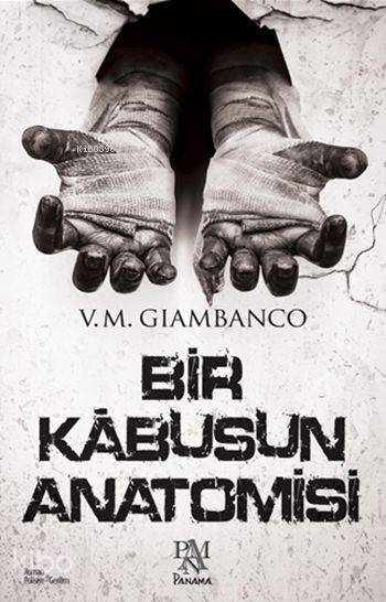 Bir Kâbusun Anatomisi - 1