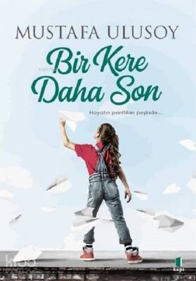 Bir Kere Daha Son - 2