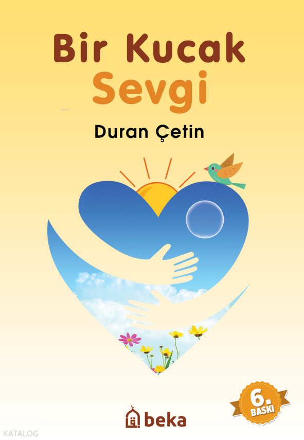 Bir Kucak Sevgi - 1