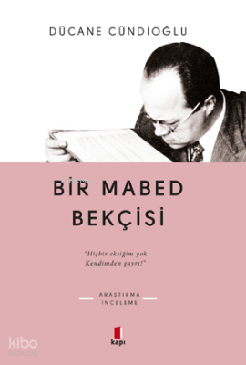 Bir Mabed Bekçisi - 2