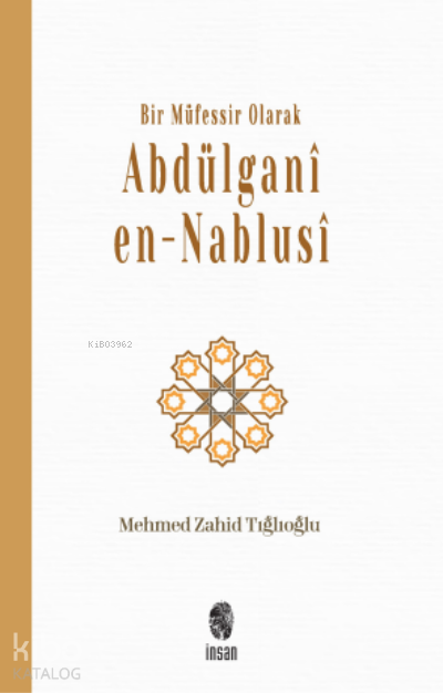 Bir Müfessir Olarak Abdülganî en-Nablusî - 1