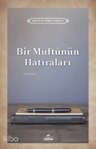 Bir Müftünün Hatiralari - 2