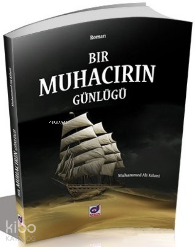 Bir Muhacirin Günlüğü - 1