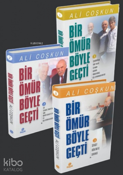 Bir Ömür Böyle Geçti - 3 Kitap - 2