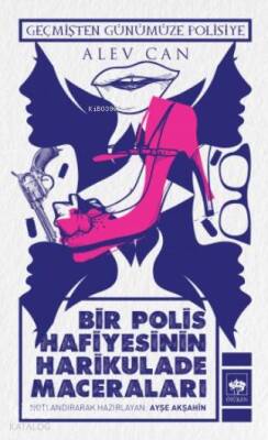 Bir Polis Hafiyesinin Harikulade Maceraları - 1