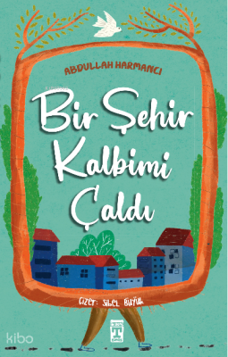 Bir Şehir Kalbimi Çaldı - 1