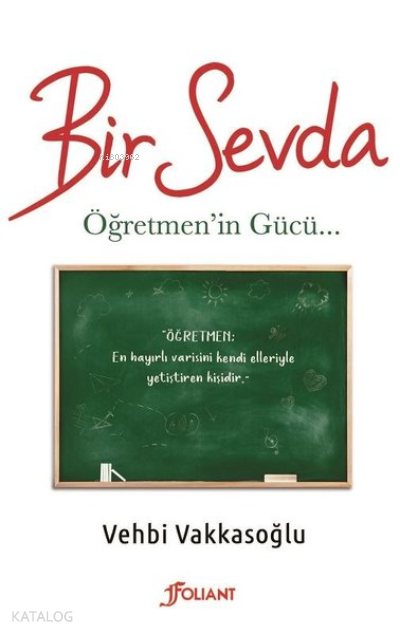 Bir Sevda Öğretmenin Gücü - 1