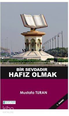 Bir Sevdadır Hafız Olmak - Kutup Yıldızı Yayınları