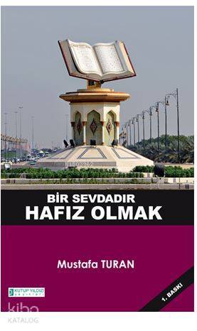 Bir Sevdadır Hafız Olmak - 2