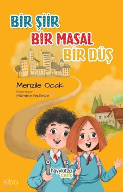 Bir Şiir Bir Masal Bir Düş - 1