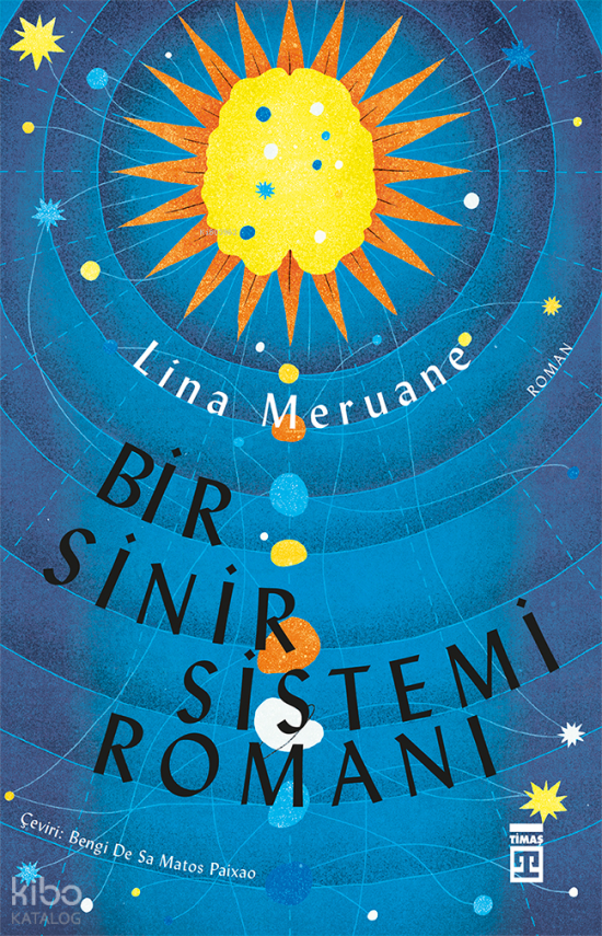 Bir Sinir Sistemi Romanı - 1