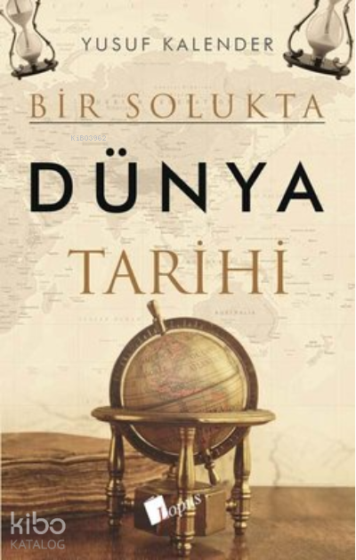 Bir Solukta Dünya Tarihi - 4