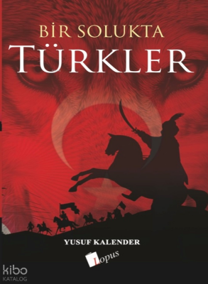 Bir Solukta Türkler - 2