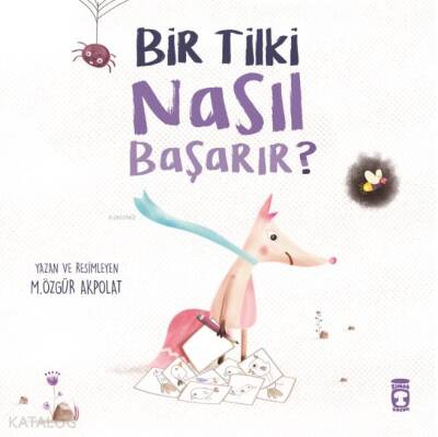 Bir Tilki Nasıl Başarır? - Timaş Çocuk (1)