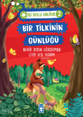 Bir Tilkinin Günlüğü - Bi Dolu Hikaye 2 - 1