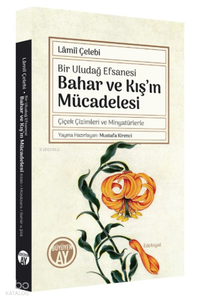 Bir Uludağ Efsanesi Bahar ve Kış’ın MücadelesiBir Uludağ Efsanesi Bahar ve Kış’ın Mücadelesi - 2