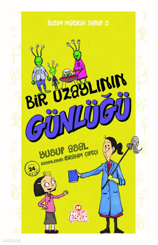 Bir Uzaylının Günlüğü Bizim Matrak Sınıf Serisi 3 - 2