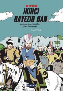 Bir Veli Sultan İkinci Bayezid Han (Ciltli) - 1